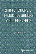 ZETA FUNCTIONS OF REDUCTIVE GROUPS AND THEIR ZEROS