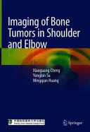 IMAGING OF BONE TUMORS IN SHOULDER AND ELBOW