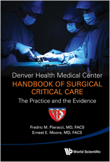 DENVER HEALTH MEDICAL CENTER HANDBOOK OF SURGICAL CRITICAL CARE