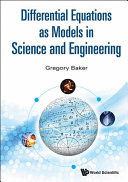 DIFFERENTIAL EQUATIONS AS MODELS IN SCIENCE AND ENGINEERING (SOFTCOVER).