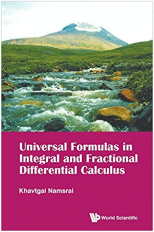 UNIVERSAL FORMULAS IN INTEGRAL AND FRACTIONAL DIFFERENTIAL CALCULUS