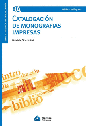 CATALOGACI�N DE MONOGRAFIAS IMPRESAS