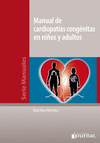 MANUAL DE CARDIOPATIAS CONGENITAS EN NI�OS Y ADULTOS