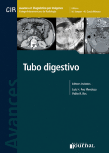 AVANCES EN DIAGNOSTICO POR IMAGENES 12: TUBO DIGESTIVO