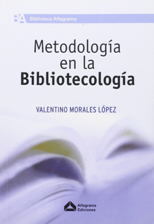METODOLOG�A EN LA BIBLIOTECOLOG�A