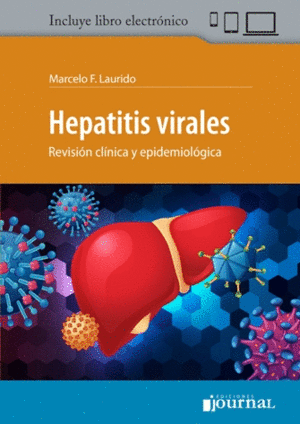 HEPATITIS VIRALES. REVISIN CLNICA Y EPIDEMIOLGICA + E-BOOK