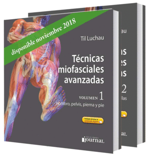 TCNICAS MIOFASCIALES AVANZADAS, 2 VOLS. + ACCESO A CONTENIDOS ONLINE
