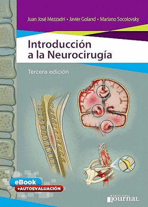 INTRODUCCIÓN A LA NEUROCIRUGÍA + E-BOOK. 3ª EDICIÓN