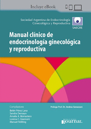 MANUAL CLNICO SAEGRE DE ENDOCRINOLOGA GINECOLGICA Y REPRODUCTIVA (INCLUYE E-BOOK)