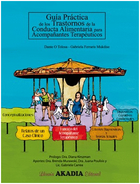GU�A PR�CTICA DE LOS TRASTORNOS DE LA CONDUCTA ALIMENTARIA PARA ACOMPA�ANTES TERAP�UTICOS