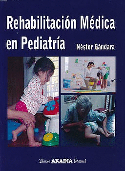 REHABILITACI�N M�DICA EN PEDIATR�A