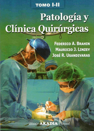 PATOLOGA Y CLNICA QUIRRGICAS (2 VOLS.)