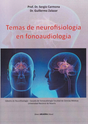 TEMAS DE NEUROFISIOLOGÍA EN FONOAUDIOLOGÍA