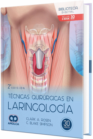 T�CNICAS QUIR�RGICAS EN LARINGOLOG�A