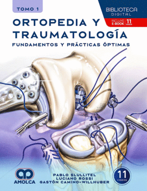 ORTOPEDIA Y TRAUMATOLOG�A. FUNDAMENTOS Y PR�CTICAS �PTIMAS (3 VOL�MENES)