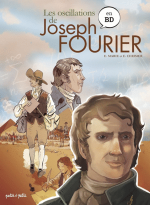 LES OSCILLATIONS DE JOSEPH FOURIER