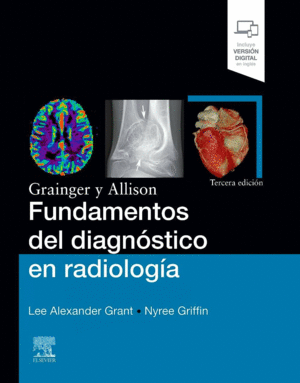 GRAINGER Y ALLISON FUNDAMENTOS DEL DIAGN�STICO EN RADIOLOG�A