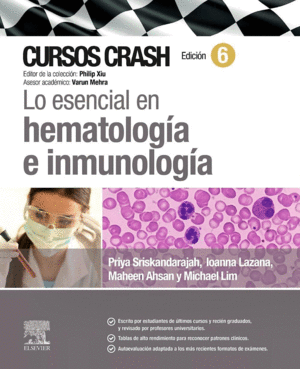 CURSOS CRASH. LO ESENCIAL EN HEMATOLOG�A E INMUNOLOG�A