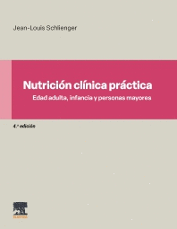 NUTRICI�N CL�NICA PR�CTICA. EDAD ADULTA, INFANCIA Y PERSONAS MAYORES