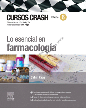 CURSOS CRASH. LO ESENCIAL EN FARMACOLOG�A