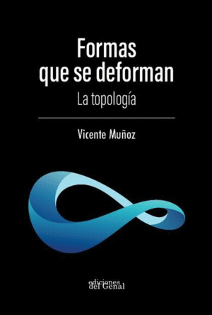 FORMAS QUE DEFORMAN LA TOPOLOGIA