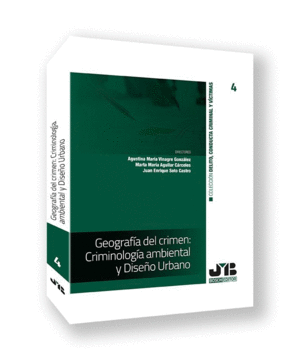 GEOGRAFIA DEL CRIMEN CRIMINOLOGIA AMBIENTAL Y DISE�O URBANO