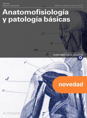 ANATOMOFISIOLOG�A Y PATOLOG�A B�SICAS