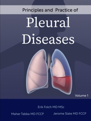 PRINCIPLES AND PRACTICE OF PLEURAL DISEASES: VOLUME 1